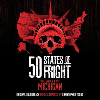 Christopher Young- 50 States Of Fright: The Golden Arm (michigan)