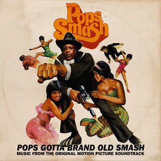 Pops Smash- Pops Gotta Brand Old Smash