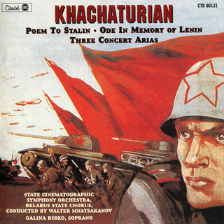 the album cover for Aram Khachaturian - Khachaturian: Poem To Stalin / Ode In Memory Of