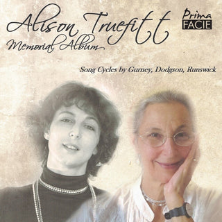 the album cover for Alison Truefitt - Memorial Album: Songs By Gurney Dodgson & Runswick