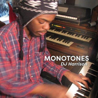 DJ Harrison- Monotones