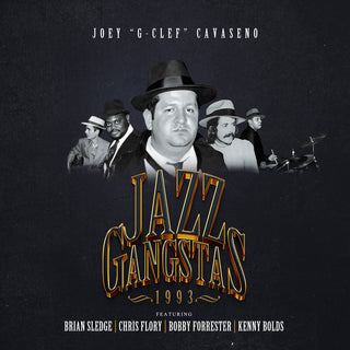 the album cover for Joey Cavaseno - Jazz Gangstas 1993