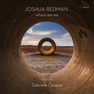 Joshua Redman- Where Are We