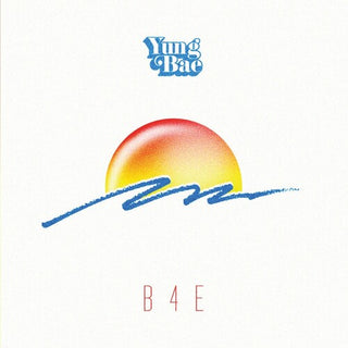 Yung Bae- B4e