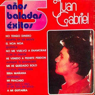 Juan Gabriel- 15 Anos De Baladas Exitos