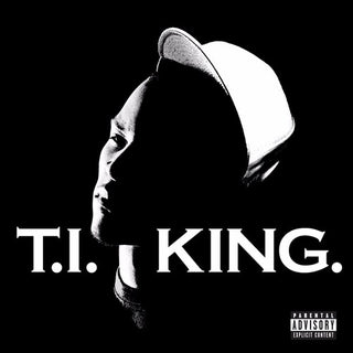 T.I.- King