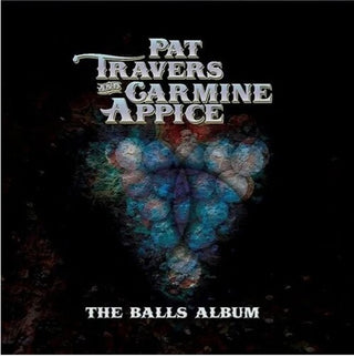 Pat Travers- The Balls Album