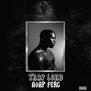 A$AP Ferg- Trap Lord