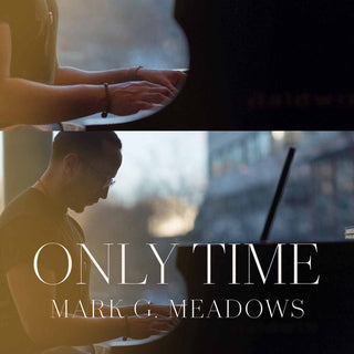 the album cover for Mark G. Meadows - Only Time