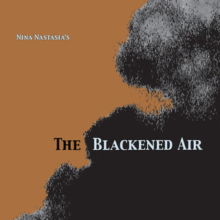Nina Nastasia- The Blackened Air