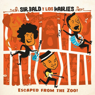 Sir Bald Y Los Hairies- Escaped From The Zoo!