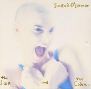 Sinead O'Connor- The Lion And The Cobra