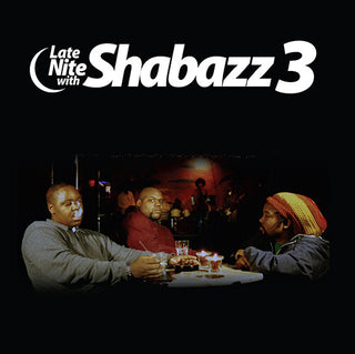 Shabazz 3- Late Nite With Shabazz 3 (Smokey Clear/Blue) -BF23