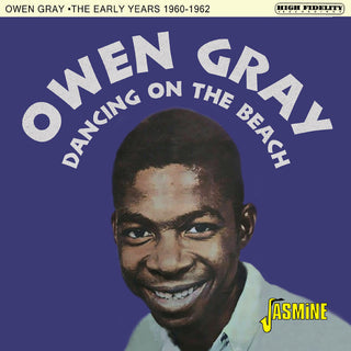 the album cover for Owen Gray - Dancing On The Beach - The Early Years 1960-1962