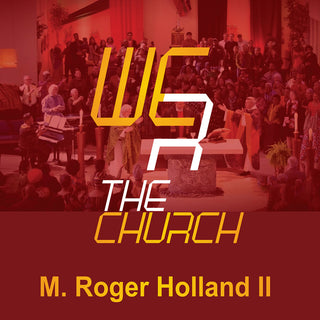 the album cover for Holland Roger Ii  M. - We R The Church