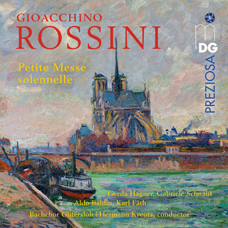the album cover for Rossini / Hagner / Schnaut - Petite Messe Solennelle