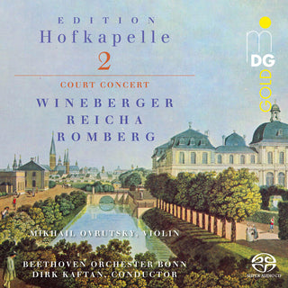 the album cover for Reiche / Romberg / Beethoven Orchester Bonn - Edition Hofkapelle Vol. 2 (Hybr)