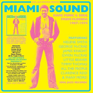 Various- Soul Jazz Records Presents: Miami Sound Rare Funk & Soul From Miami, Florida 1967-74 (Indie Exclusive)