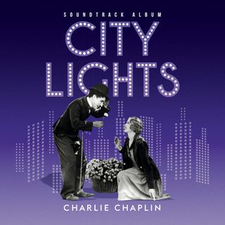 Charlie Chaplin- City Lights (Original Soundtrack)