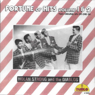 the album cover for Nolan Strong  / Diablos - Fortune Of Hits 1 & 2