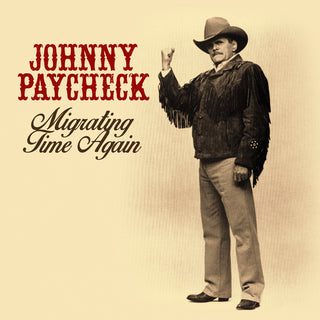 the album cover for Johnny Paycheck - Migrating Time Again (Mod)