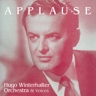 the album cover for Hugo Winterhalter  Orchestra - Applause (Mod)