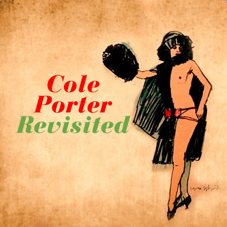 the album cover for Cole P / Various - Cole Porter Revisited (Mod)