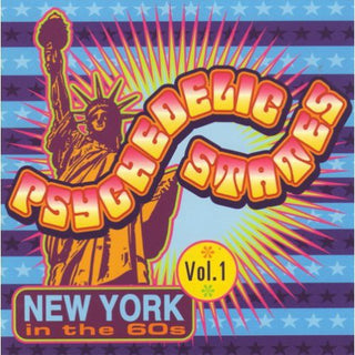 the album cover for Psychedelic States - Psychedelic States: New York In The 60s