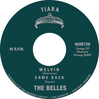 The Belles- Melvin B/w Come Back