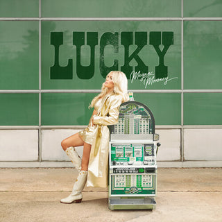 Megan Moroney- Lucky