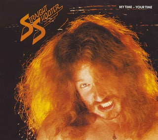 Straight Shooter- My Time-your Time