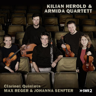 the album cover for Reger / Senfter / Armida Quartet - Clarinet Quintets