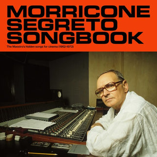 Ennio Morricone- Morricone Segreto Songbook (1962-1973)