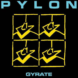Pylon- Gyrate (Metallic Gold Vinyl)