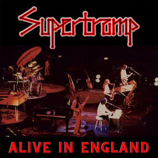 Supertramp- Alive in England