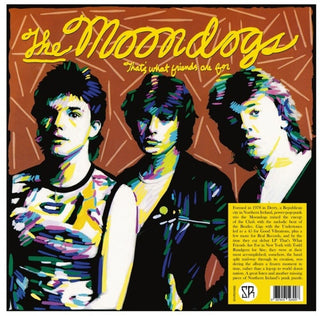 the album cover for Moondogs - That's What Friends Are For