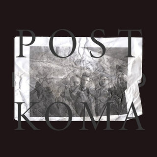Koma Saxo- Post Koma