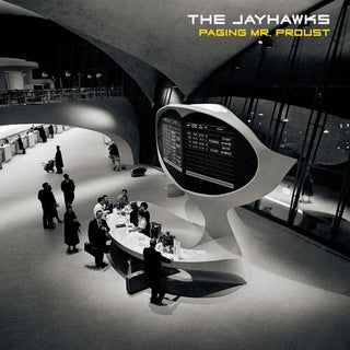 The Jayhawks- Paging Mr. Proust