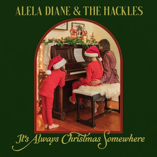 Alela Diane & The Hackles- It's Always Christmas Somewhere