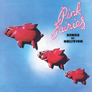 The Pink Fairies- Kings Of Oblivion - Clear Pink Vinyl