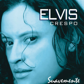 Elvis Crespo- Suavemente