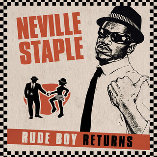 Neville Staple- Rude Boy Returns