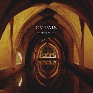 Ov Pain- Reliquary Of Dusk (Vinyl)