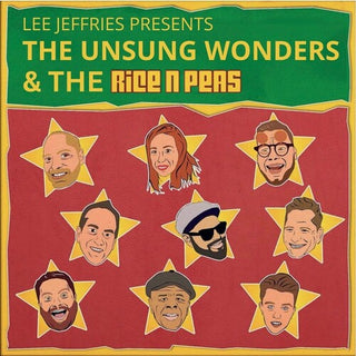 Unsung Wonders- Lee Jeffries presents The Unsung Wonders & The Rice N Peas