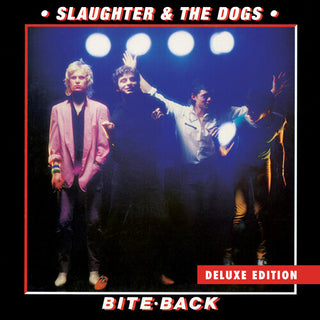 Slaughter & the Dogs- Bite Back - Red