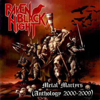 the album cover for Raven Black Night - Metal Martyrs: Anthology 2000-2009