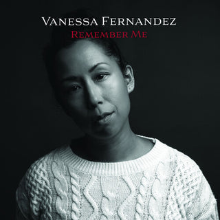 Vanessa Fernandez- Remember Me