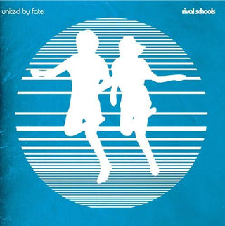 Rival Schools- United By Fate