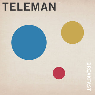 the album cover for Teleman - Breakfast