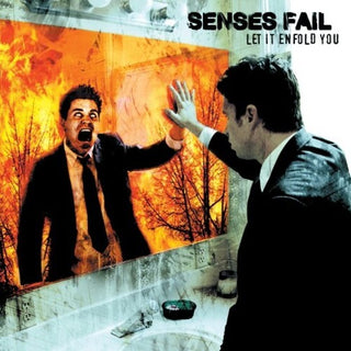 Senses Fail- Let It Enfold You
